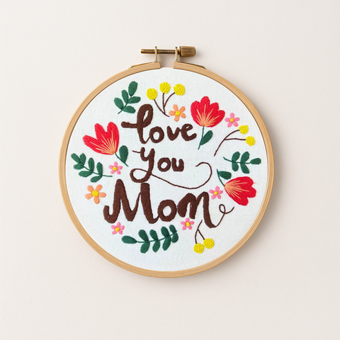 Love you mom diy embroidery design kit