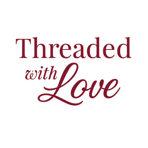 Threaded with Love